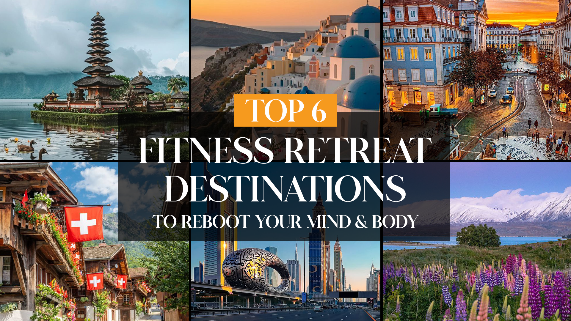 6 Fitness Retreat Destinations